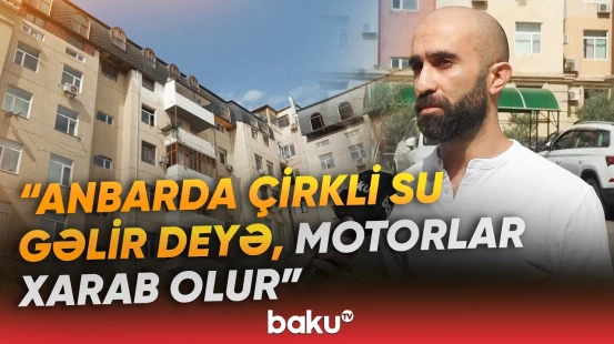 "Problemlər çoxdur, fasad dağılıb-tökülür..." | Sakinlərin şikayəti nə vaxt həll olunacaq? - Baku TV