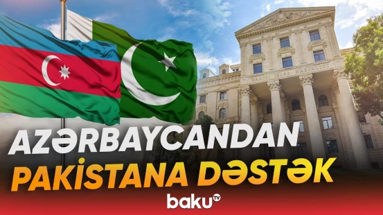 Azərbaycan XİN Pakistana başsağlığı verib - Baku TV