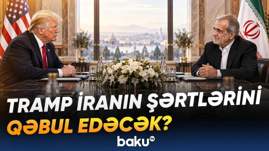 Tramp-Pezeşkian görüşü ABŞ-İran münasibətlərində yeni səhifə aça bilərmi? - Baku TV