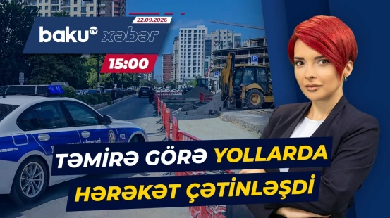 Paytaxtda aparılan qazıntılar yollarda əlavə sıxlıq yaradıb - Baku TV CANLI