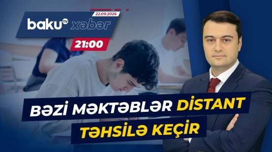 Bakıda bəzi məktəblərdə dərslər müvəqqəti olaraq distant formada keçiriləcək - Baku TV CANLI