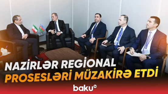 Bayramov və Əraqçinin görüşündə ikitərəfli münasibətlərə dair hansı məsələlərə toxunuldu? - Baku TV