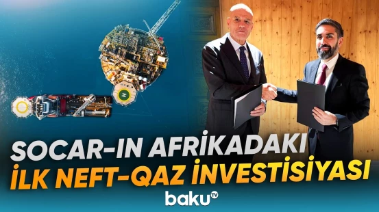 SOCAR-ın 10 faizlik pay əldə etdiyi "Baleine" layihəsi hansı xüsusiyyətləri ilə seçilir? - Baku TV