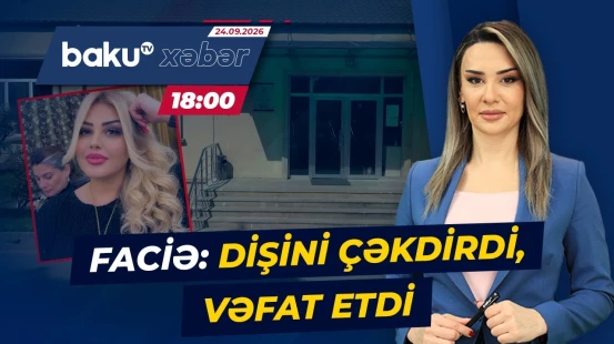 Dəhşətə gətirən hadisə | Vətəndaş həkim səhvinin qurbanı oldu? - Baku TV CANLI