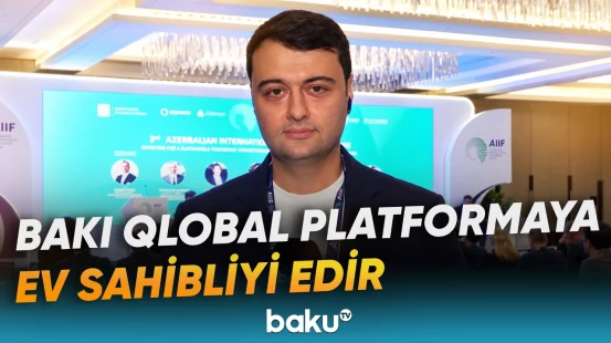 II Azərbaycan Beynəlxalq İnvestisiya Forumunda hansı məsələlər diqqət mərkəzindədir? - Baku TV