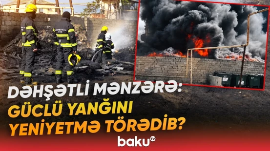 "Sakinlər deyir ki, belə şey olmamışdı" | NZS qəsəbəsindəki yanğından anbaan görüntülər - Baku TV
