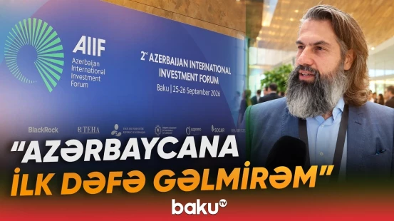 Forum iştirakçısı Azərbaycanın geostrateji imkanlarını önə çəkdi - Baku TV