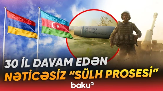 ATƏT-in Minsk qrupu və işğalın həll olunmayan düyünü | Qarşıdurmanın müharibəyə çevrilməsi - Baku TV
