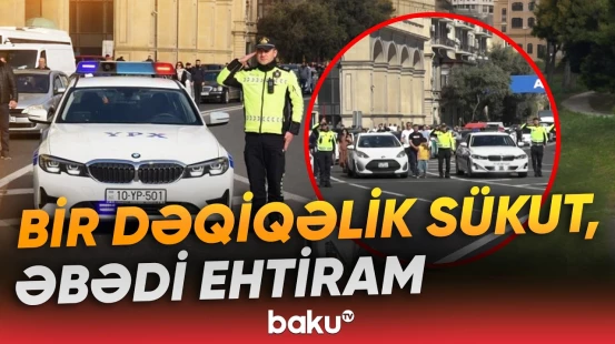 Azərbaycanda şəhidlərin xatirəsi bir dəqiqəlik sükutla yad edilib - Baku TV