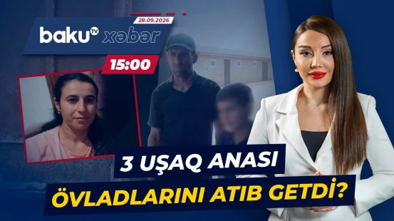 Cəlilabadda itkin düşən 32 yaşlı qadınla bağlı təcili məlumat - Baku TV CANLI