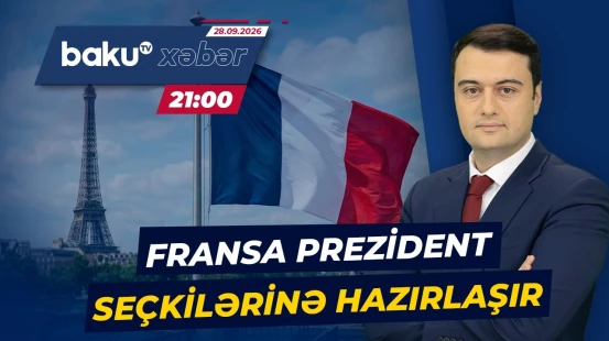 Fransada 2027-ci il prezident seçkiləri ilə bağlı siyasi gündəm indidən canlanır - Baku TV CANLI