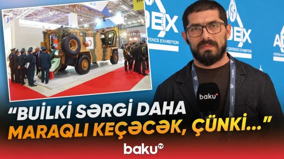 Silah və müdafiə texnologiyaları Bakıda nümayiş olunacaq | Böyük sərgiyə son hazırlıq - Baku TV