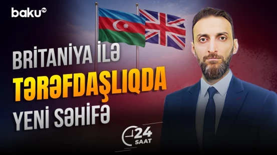 İlham Əliyev Britaniya ilə müdafiə sənayesi sahəsində əməkdaşlığa başlanıldığını bildirib - 24 SAAT