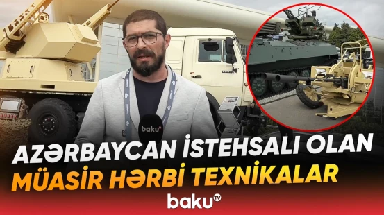 Azərbaycanın hərbi sənaye potensialı “ADEX 2026”da nümayiş etdirilir - Baku TV