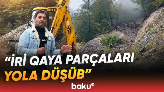 Quba-Xınalıq yolunda yenidən torpaq sürüşməsi | 8 kəndlə əlaqə kəsildi - Baku TV