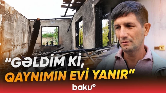Ağdaşda fərdi yaşayış evində baş verən yanğında ana və iki uşağı xəsarət aldı - Baku TV