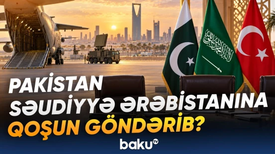 Türkiyə, Pakistan və Səudiyyə Ərəbistanı generalları Ər-Riyadda niyə görüşüb? - Baku TV