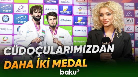 Azərbaycan cüdoçuları medal sırasına daha iki mükafat əlavə etdilər - Baku TV
