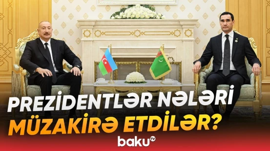 İlham Əliyev Türkmənistan Prezidenti Sərdar Berdiməhəmmədovla görüşdü - Baku TV