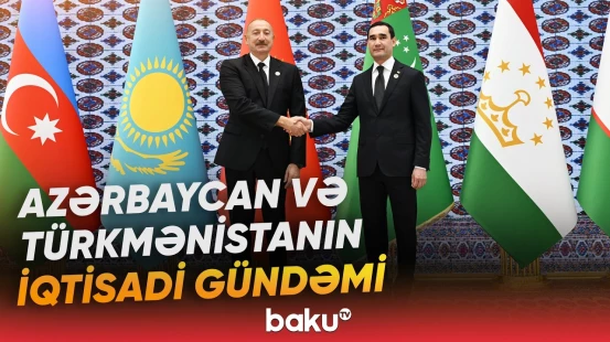 Siyasi yaxınlıq iqtisadi sıçrayışa çevrilə bilərmi? - Azər Badamovdan şərh - Baku TV