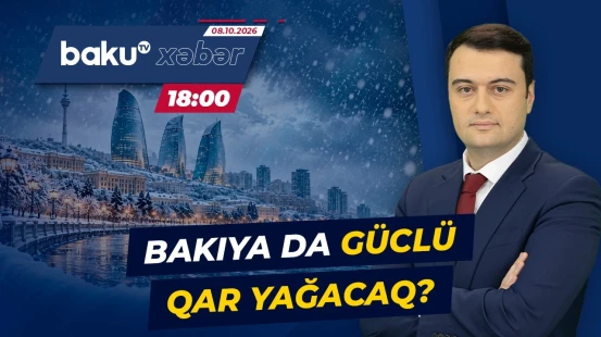 Bu tarixdən ölkə ərazisində hava kəskin dəyişir? - Baku TV CANLI