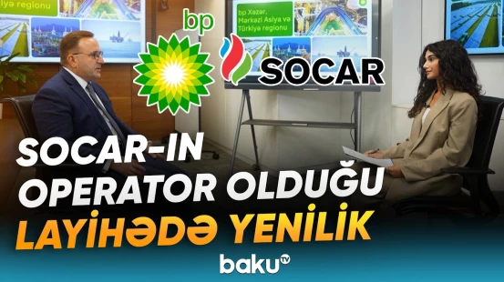 SOCAR və bp Özbəkistanda yeni kəşfiyyat imkanlarını qiymətləndirir - Baku TV