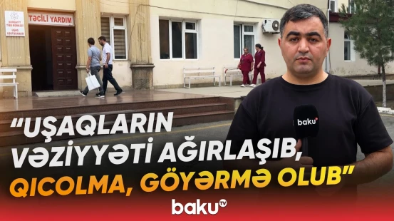 Sumqayıtda kütləvi zəhərlənmə | Uşaqlar bir iynəyə görə xəstəxanalıq oldu? - Baku TV
