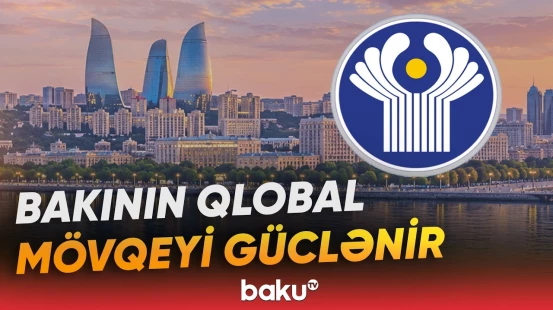 Azərbaycan Avropa Siyasi Birliyinin Zirvə görüşünə ev sahibliyi edəcək - Baku TV