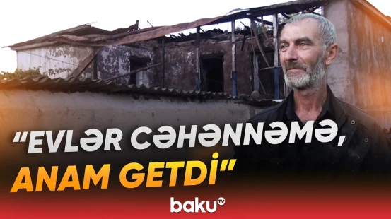 Qusarda ev yandı | 83 yaşlı qadın dünyasını dəyişdi - Baku TV