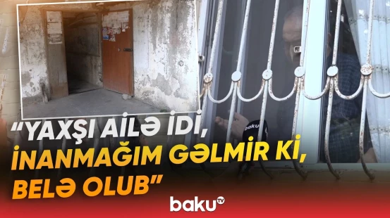 “Həyət-bacada görünən adamlar deyildi” | Oğul ananı bıçaqladı? - Qonşu danışdı - Baku TV