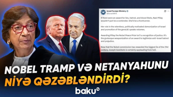 Nobel mükafatı ətrafında yeni qalmaqal | Tramp və Netanyahunun narazılığının səbəbi nədir? - Baku TV
