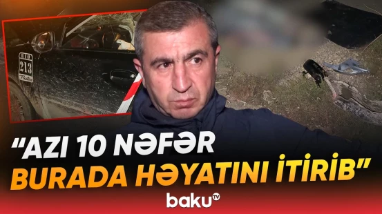 Sakinlərin qorxulu yuxusuna çevrilən yol | “2 gənc də buna görə öldü” - Baku TV