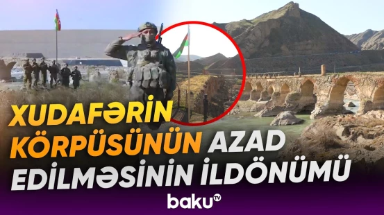 Xudafərin körpüsünün işğaldan azad olunmasından altı il ötür - Baku TV