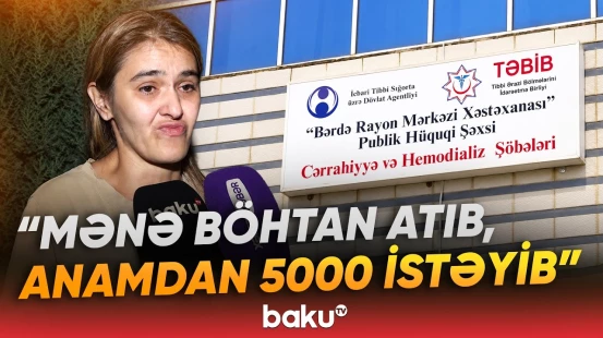Sanitar huşsuz pasiyenti döyüb? | Bərdədə xəstəxanada nə baş verib? - Baku TV