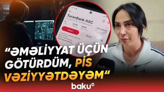 Epilepsiyalı övladını əməliyyat etdimək istədi, dələduz qurbanı oldu | 22 minlik fırıldaq iddiası