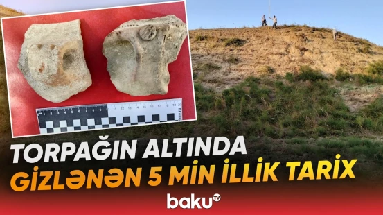 "Bura Cənubi Qafqazın Mesopotamiyasıdır" | Cəlilabadda İlk Tunc dövrünə aid nümunələr tapıldı