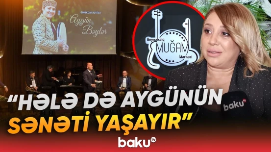 Aygün Bəylərin xatirəsinə həsr olunmuş konsert keçirilib - Baku TV