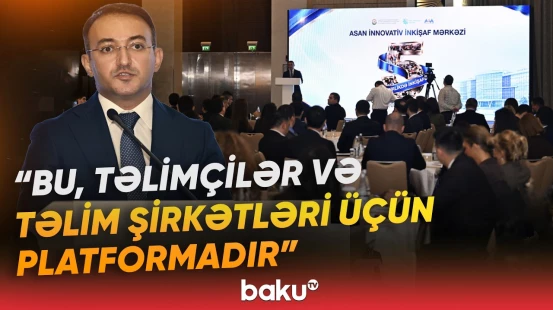 “Xüsusi proqramlarımız var” | ASAN İnnovativ İnkişaf Mərkəzinin fəaliyyət istiqamətləri - Baku TV