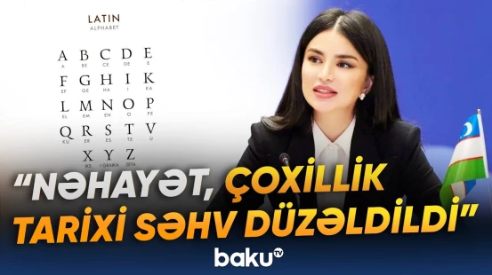 Özbəkistan əlifbasında dəyişiklik | Saida Mirziyoyevadan açıqlama - Baku TV