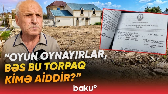 “Mənə daşın üstü də yararlıdır” | Vətəndaş 10 ildir torpağını niyə rəsmiləşdirə bilmir? - Baku TV