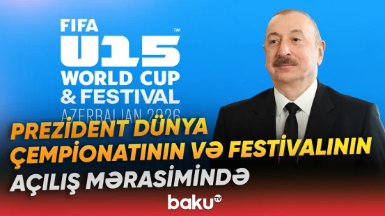 İlham Əliyev və birinci xanım dünya çempionatının və festivalının açılış mərasimində iştirak ediblər