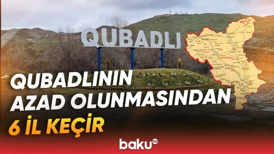 Qubadlı azadlığının 6-cı ili | 25 oktyabrın tarixi əhəmiyyəti yenidən xatırlanır - Baku TV