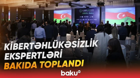 Bakıda ilk beynəlxalq etik haker konfransı "CyberHackCon 2026" keçirildi - Baku TV
