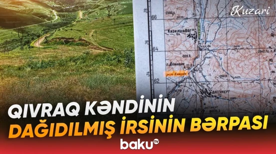 Ərazidə aşkarlanan azərbaycanlılara aid onlarla məzar daşı tarixi həqiqəti üzə çıxarır - Baku TV