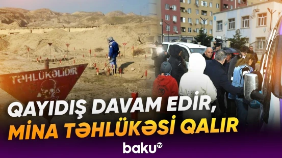 Ermənistanın mina terroru Böyük Qayıdış prosesinə necə mane olur? - Baku TV