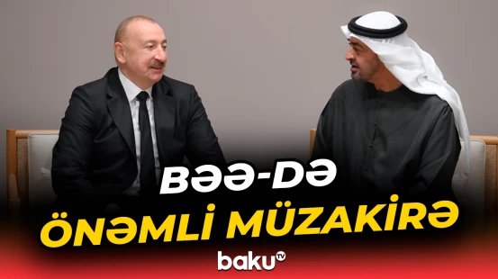 Prezident İlham Əliyev Birləşmiş Ərəb Əmirliklərində səfərdədir