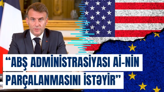 “Baş əyməməli və ya razılaşma əldə etməyə çalışmamalıyıq” | Makron