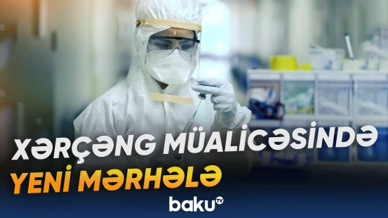 Xərçəngə qarşı fərdiləşdirilmiş vaksin uğurla sınaqdan keçirilib