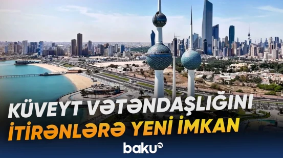 Küveytdə qalmaq üçün 10 illik hüquq yaradıldı