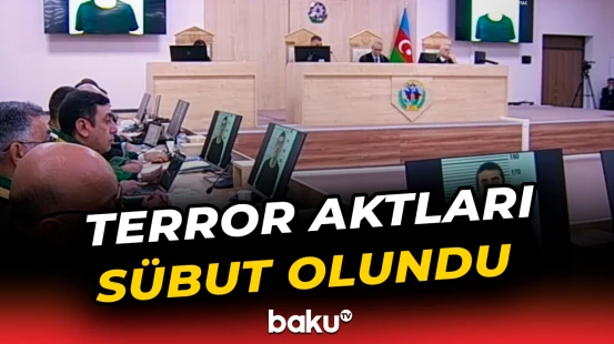 Məhkəmədə erməniəsilli şəxslərlə bağlı sənədlər elan edildi